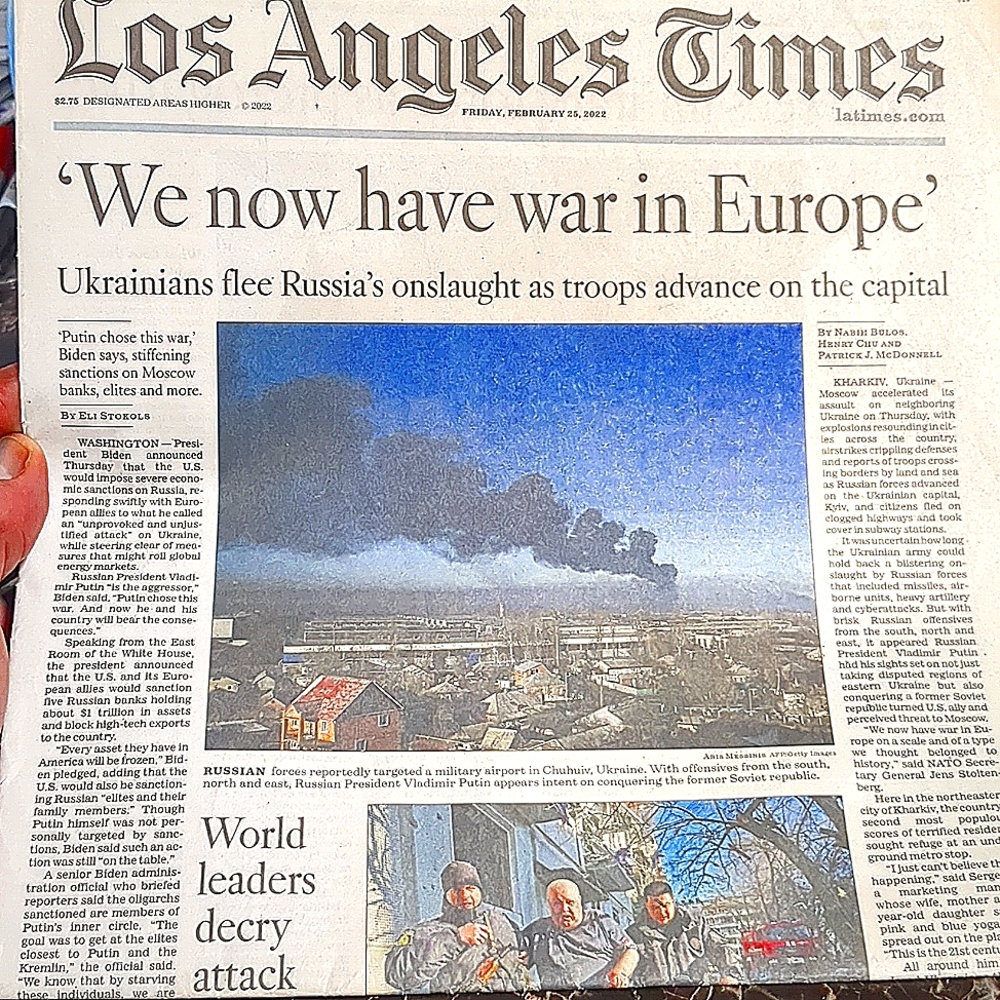 We Have War In Ukraine 2-25-22